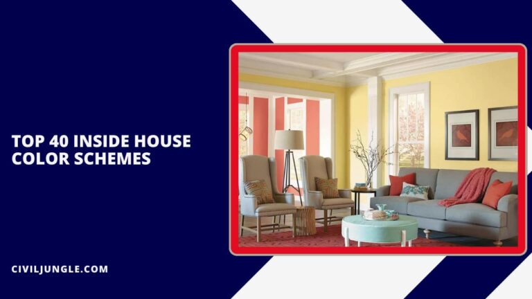 Top 8 Inside House Color Schemes