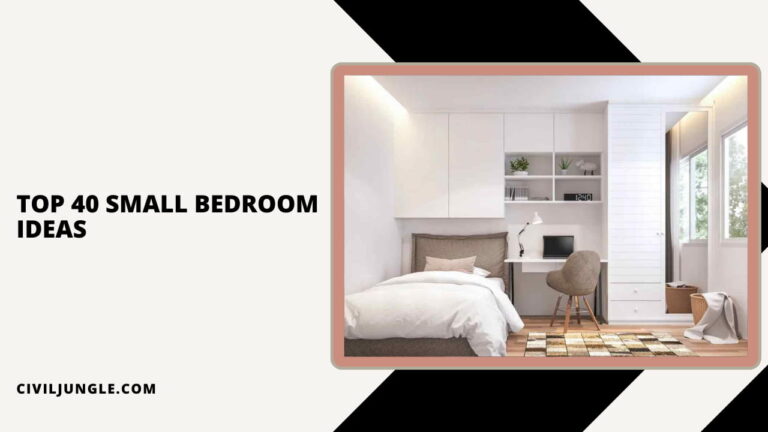 Top 18 Small Bedroom Ideas