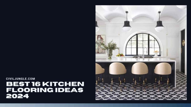 Best 16 Kitchen Flooring Ideas 2024