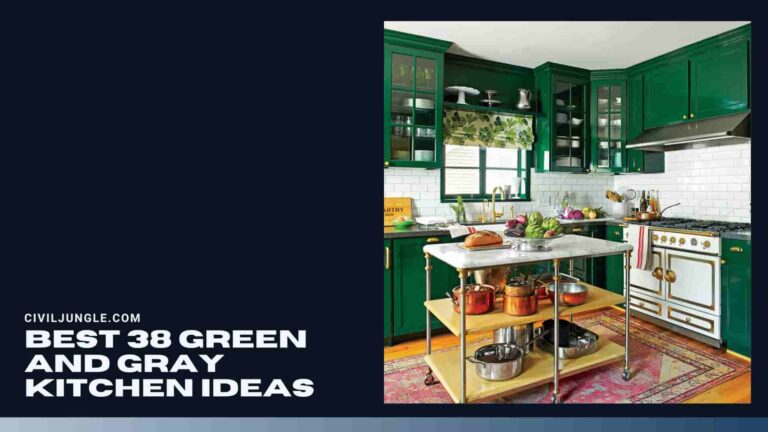 Best 38 Green and Gray Kitchen Ideas