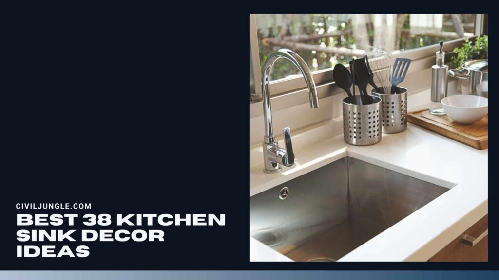 Best 38 Kitchen Sink Decor Ideas 1024x576 