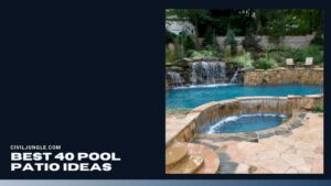 Best 40 Pool Patio Ideas