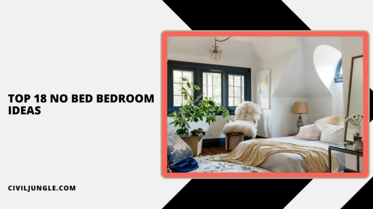 Top 18 No Bed Bedroom Ideas