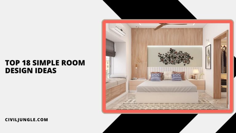 Top 18 Simple Room Design Ideas