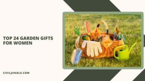Top 24 Garden Gifts for Women