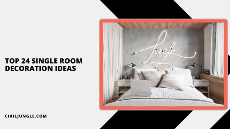 Top 24 Single Room Decoration Ideas