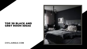Top 30 Black and Grey Room Ideas