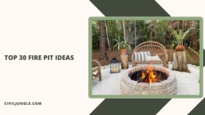 Top 30 Fire Pit Ideas