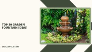 Top 30 Garden Fountain Ideas