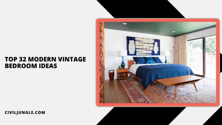 Top 32 Modern Vintage Bedroom Ideas