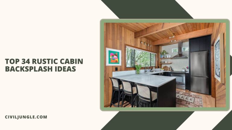 Top 34 Rustic Cabin Backsplash Ideas