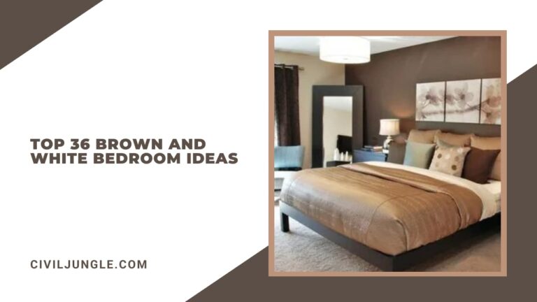 Top 36 Brown and White Bedroom Ideas