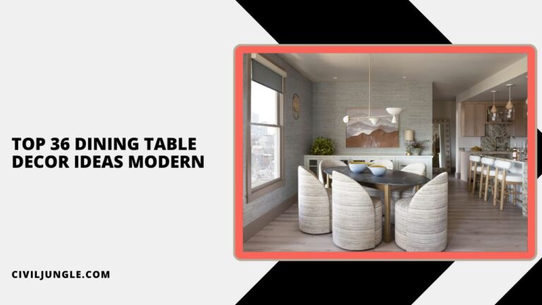 Top 36 Dining Table Decor Ideas Modern