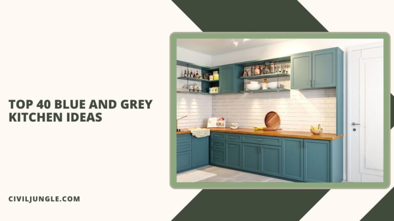 Top 40 Blue and Grey Kitchen Ideas