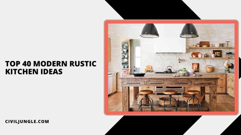 Top 40 Modern Rustic Kitchen Ideas