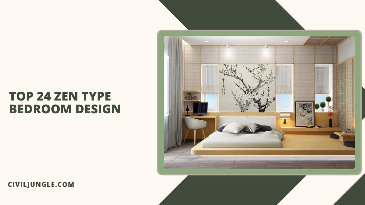 Top 24 Zen Type Bedroom Design