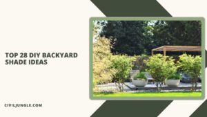 Top 28 Diy Backyard Shade Ideas