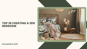 Top 30 Creating a Zen Bedroom