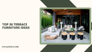 Top 36 Terrace Furniture Ideas