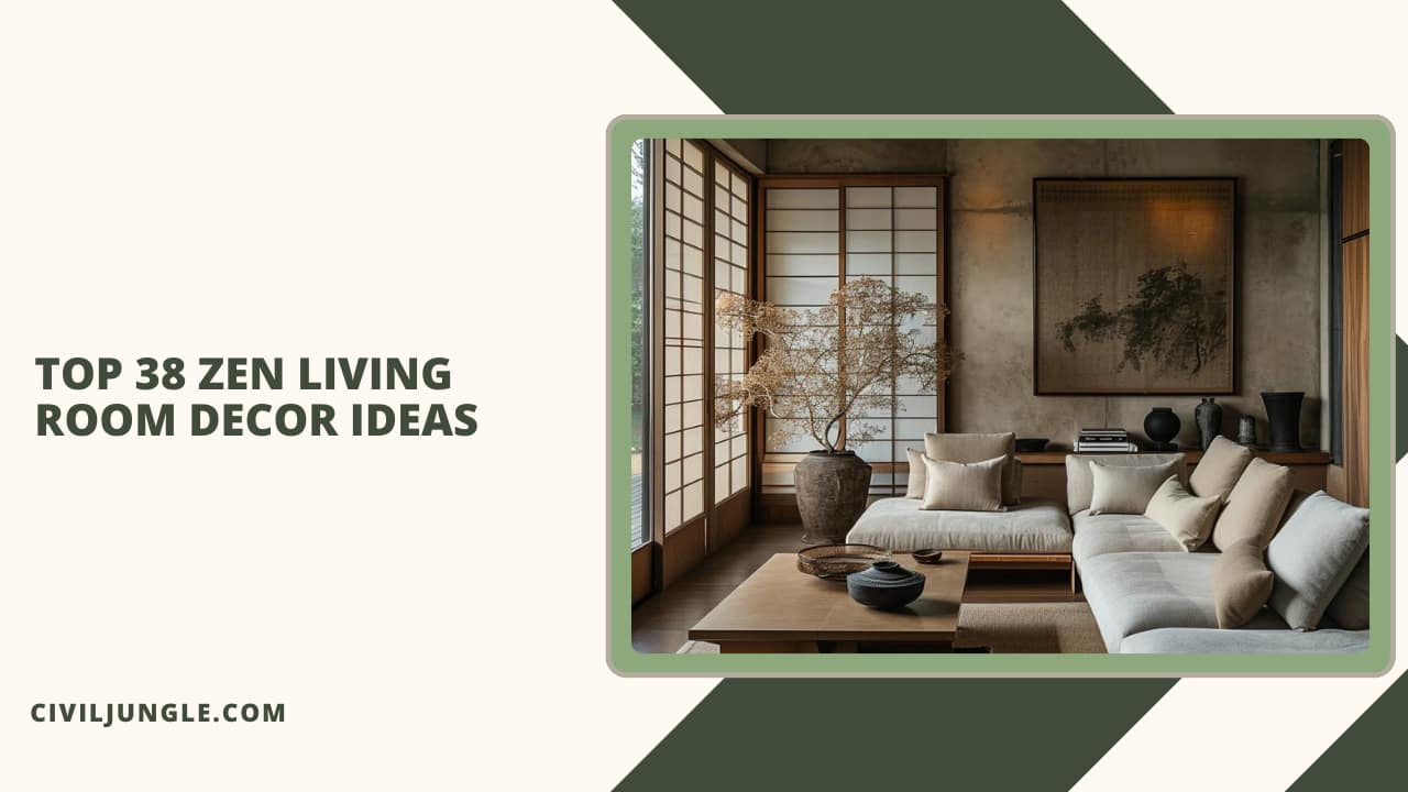 Top 38 Zen Living Room Decor Ideas