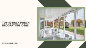Top 40 Back Porch Decorating Ideas