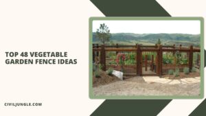 Top 48 Vegetable Garden Fence Ideas